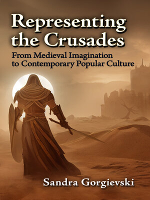 cover image of Representing the Crusades